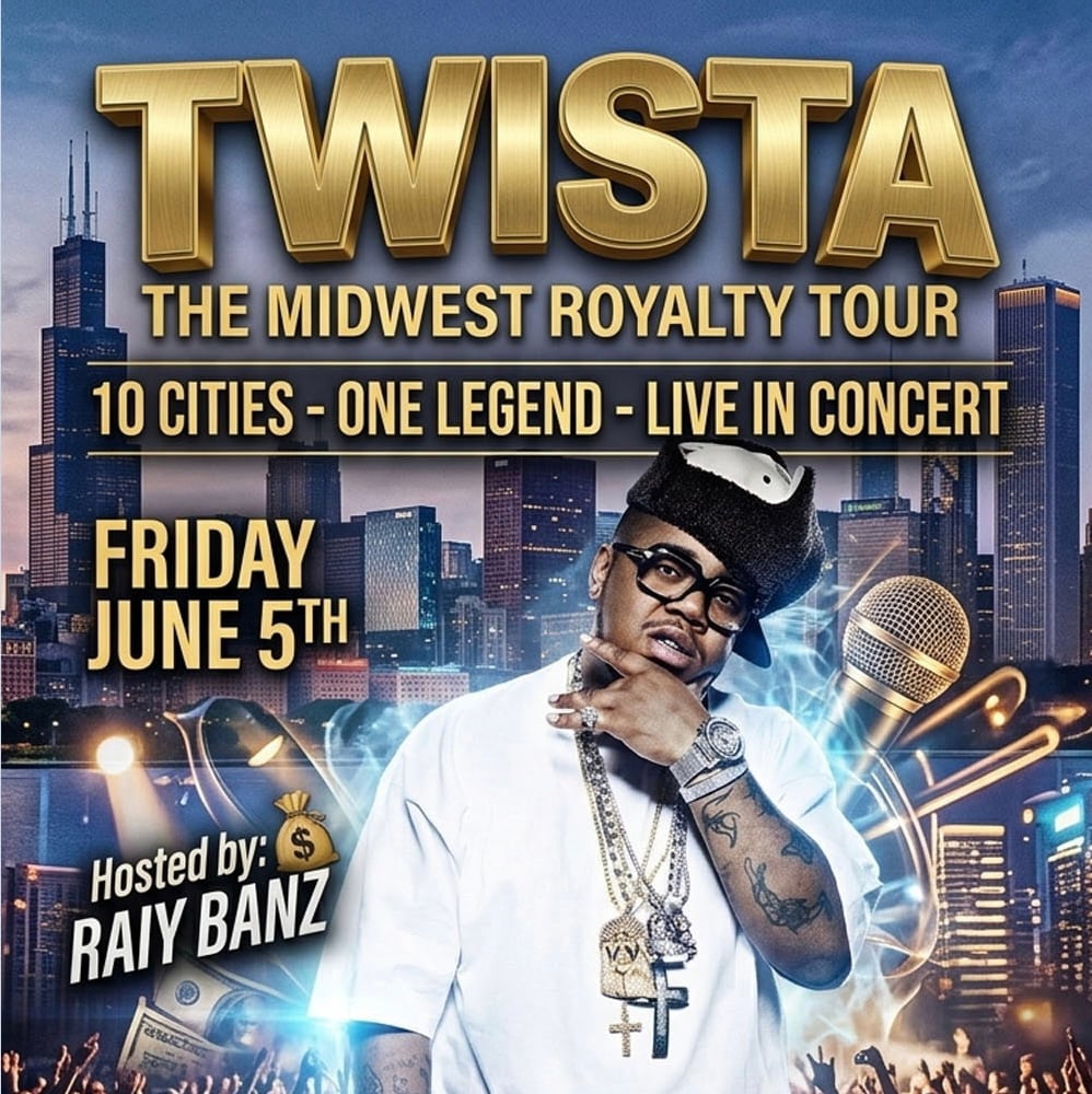 Twista Midwest Royalty Tour flyer for Chocolate Lipstick Radio high rotation